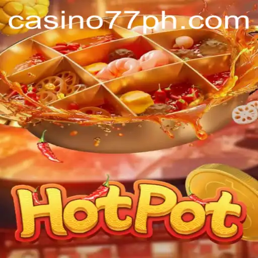 Exploring the Exciting World of Hotpot: An Innovative Game Experience with 77ph